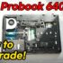 HP Probook 640 G1 Upgrade RAM, SSD, Hard Drive (Disassembly & Replacement)